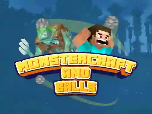 Jeu Monstercraft and Balls en ligne