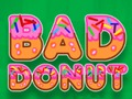 Jeu Mauvais beignet en ligne