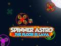 Jeu Spinner Astro le sol est de lave  en ligne
