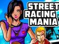 Jeu Manie des courses de rue  en ligne