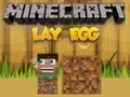 Jeu Minecraft pond un œuf  en ligne