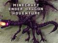 Jeu Minecraft Ender Dragon Aventure  en ligne