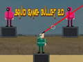 Jeu Calmar Jeu Bullet 2D  en ligne