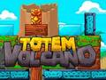 Jeu Volcan totémique  en ligne