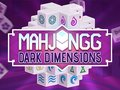 Jeu Mahjong Dark Dimensions  en ligne