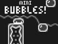 Jeu Mini-bulles !  en ligne