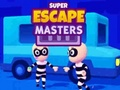 Jeu Maîtres de la super évasion  en ligne