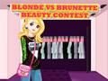 Jeu Concours de beauté blonde vs brune  en ligne