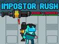 Jeu Impostor Rush : lance-roquettes  en ligne