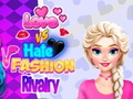 Jeu L'amour contre la haine Rivalité de la mode  en ligne