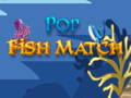Jeu Match de poisson pop  en ligne