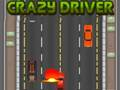 Jeu Chauffeur fou  en ligne