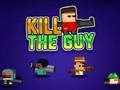 Jeu Tuez le gars  en ligne