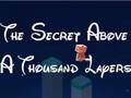 Jeu Le secret au-dessus de mille couches  en ligne