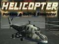 Jeu Stationnement d'hélicoptère et simulateur de course  en ligne