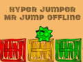 Jeu Hyper jumper Mr Jump hors ligne  en ligne