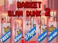 Jeu Panier Slam Dunk 2  en ligne