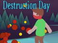 Jeu Jour de destruction  en ligne