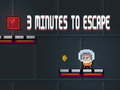 Jeu 3 minutes pour s'échapper  en ligne