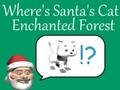 Jeu Où est le chat du Père Noël dans la forêt enchantée  en ligne