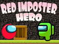 Jeu Héros imposteur rouge  en ligne