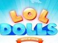 Jeu Salon d'habillage des poupées LOL  en ligne