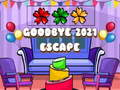 Jeu Au revoir 2021 Évasion  en ligne
