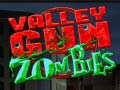 Jeu Vallée Gun Zombies  en ligne