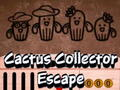 Jeu Escapade Collectionneur de Cactus  en ligne
