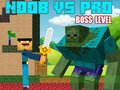Jeu Niveaux Noob vs Pro Boss  en ligne