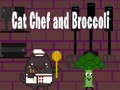 Jeu Chat Chef et Brocoli  en ligne