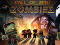 Jeu Appel de Mini Zombie  en ligne