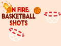 Jeu En feu : tirs de basket  en ligne