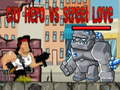 Jeu Héros de la ville contre l'amour de la rue  en ligne