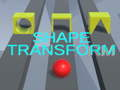 Jeu Transformer la forme  en ligne