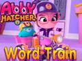Jeu Abby Hatcher Train de mots  en ligne
