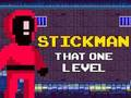 Jeu Stickman ce niveau  en ligne