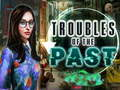 Jeu Les troubles du passé  en ligne