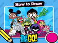 Jeu Chaud pour dessiner Teen Titans Go!  en ligne