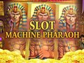 Jeu Machine à sous Pharaon  en ligne