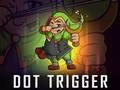 Jeu Déclencheur de point  en ligne