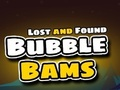 Jeu Bubble Bams perdus et trouvés  en ligne