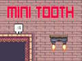 Jeu Mini-dent  en ligne
