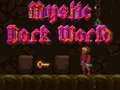 Jeu Monde sombre mystique  en ligne