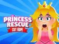 Jeu Corde coupée Princess Rescue  en ligne