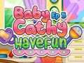 Jeu Bébé Cathy Ep5 : Amusez-vous  en ligne