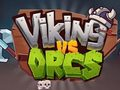 Jeu Vikings contre Orques  en ligne