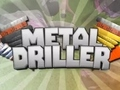 Jeu Foreur de métaux  en ligne