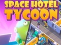 Jeu Mon hôtel spatial : Tycoon  en ligne