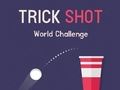 Jeu Défi mondial Trick Shot  en ligne